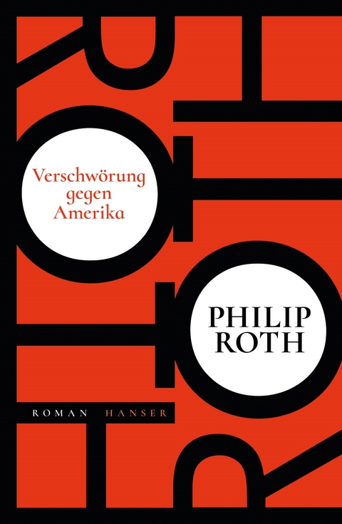 Verschwörung gegen Amerika - Philip Roth