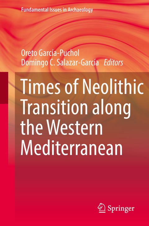 Times of Neolithic Transition along the Western Mediterranean - 