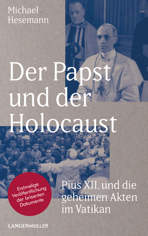 Der Papst und der Holocaust - Michael Hesemann
