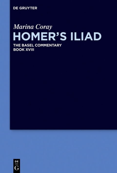 Homer’s Iliad - Marina Coray