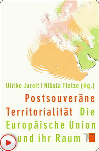 Postsouveräne Territorialität - Ulrike Jureit; Nikola Tietze
