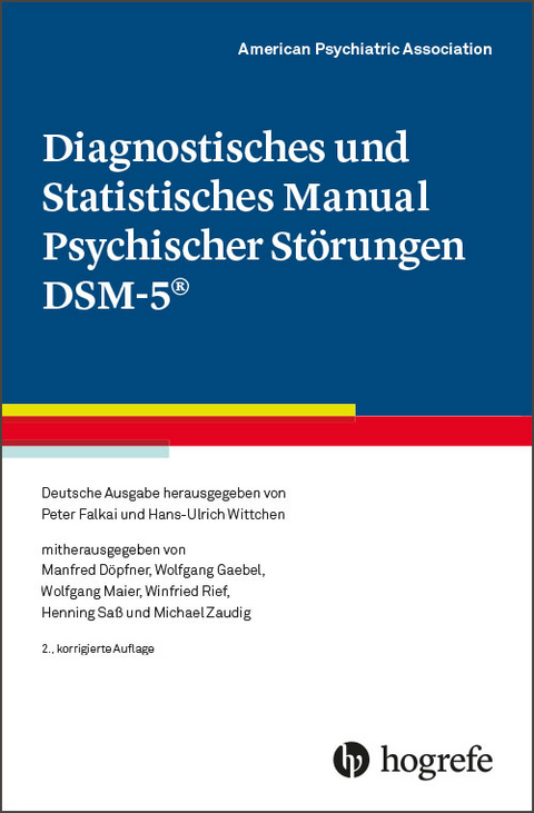 Diagnostisches und Statistisches Manual Psychischer Störungen DSM-5® -  American Psychiatric Association