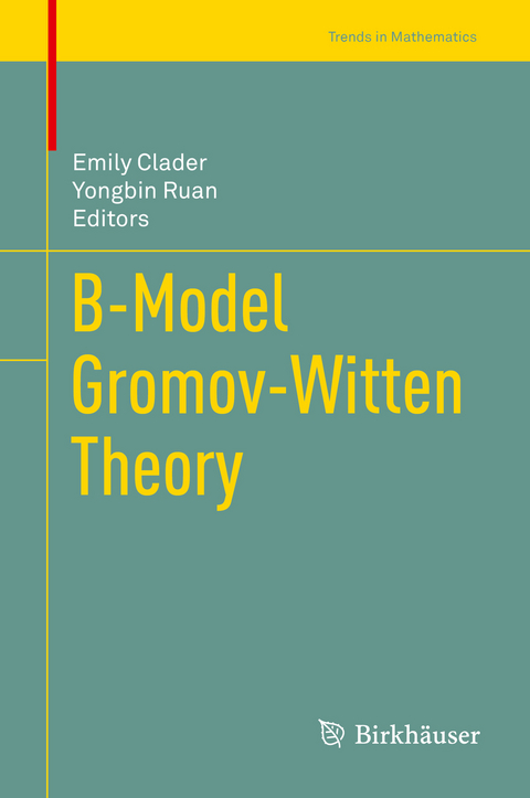 B-Model Gromov-Witten Theory - 