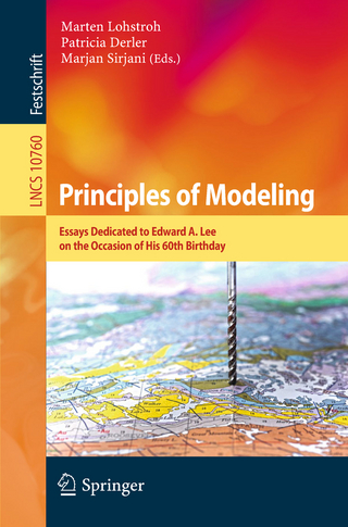 Principles of Modeling - Marten Lohstroh; Patricia Derler; Marjan Sirjani