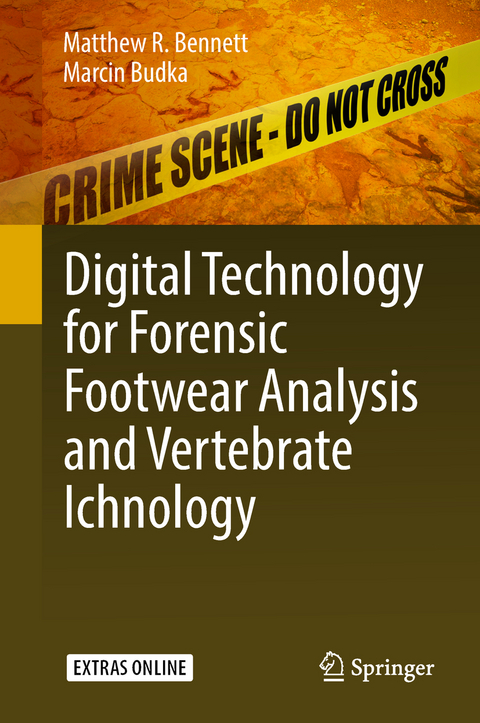 Digital Technology for Forensic Footwear Analysis and Vertebrate Ichnology - Matthew R. Bennett, Marcin Budka