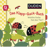 Duden 12+: Das Klapp-Guck-Buch: Welche Farbe hat das Tier? - Susanne Weber
