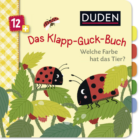 Duden 12+: Das Klapp-Guck-Buch: Welche Farbe hat das Tier? - Susanne Weber