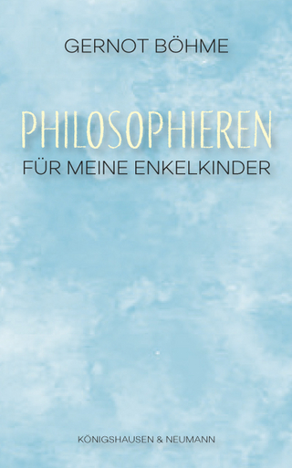 Philosophieren - Gernot Böhme