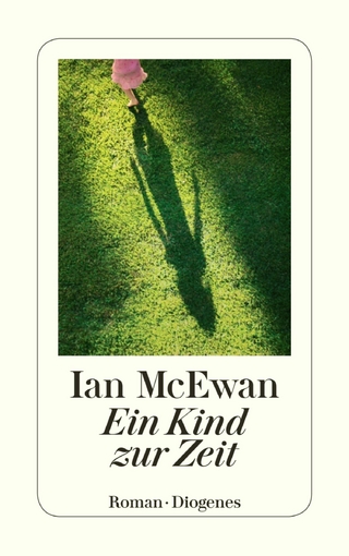 Ein Kind zur Zeit - Ian McEwan