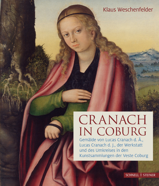 Cranach in Coburg - Klaus Weschenfelder