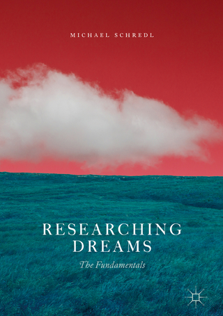 Researching Dreams - Michael Schredl