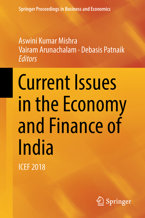 Current Issues in the Economy and Finance of India - 