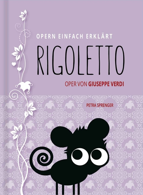 Rigoletto - Oper von Giuseppe Verdi (Band 7) - Petra Sprenger