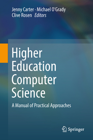 Higher Education Computer Science - Jenny Carter; Michael O'Grady; Clive Rosen