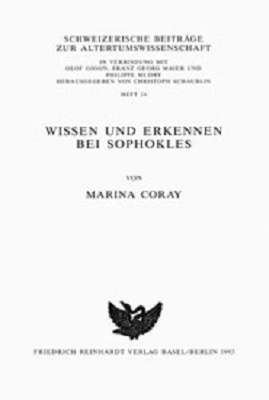 Wissen und Erkennen bei Sophokles - Marina Coray