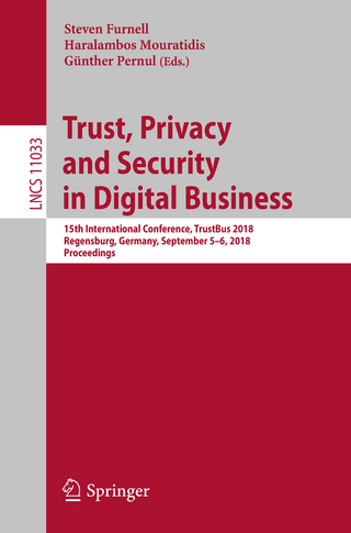 Trust, Privacy and Security in Digital Business - Steven Furnell; Haralambos Mouratidis; Günther Pernul