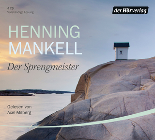 Der Sprengmeister - Henning Mankell; Axel Milberg