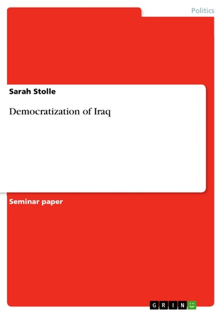 Democratization of Iraq - Sarah Stolle