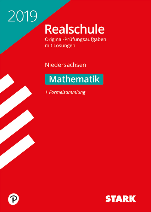 Original-Prüfungen Realschule 2019 - Mathematik - Niedersachsen