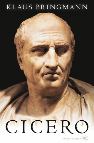 Cicero - Klaus Bringmann; Manfred Clauss