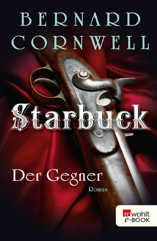 Starbuck: Der Gegner - Bernard Cornwell