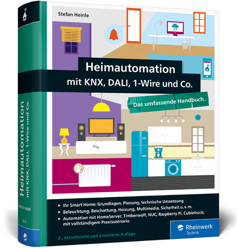 Heimautomation mit KNX, DALI, 1-Wire und Co. - Stefan Heinle