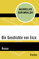 Die Geschichte von Enza - Aurelio Grimaldi