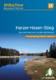 Harzer-Hexen-Stieg: Quer durch den Harz und über den Brocken. 1:35000, 9 Etappen, 100 km (Hikeline /Wanderführer)
