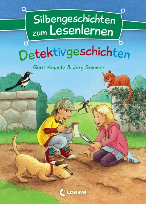 Silbengeschichten zum Lesenlernen - Detektivgeschichten - Gerit Kopietz, Jörg Sommer