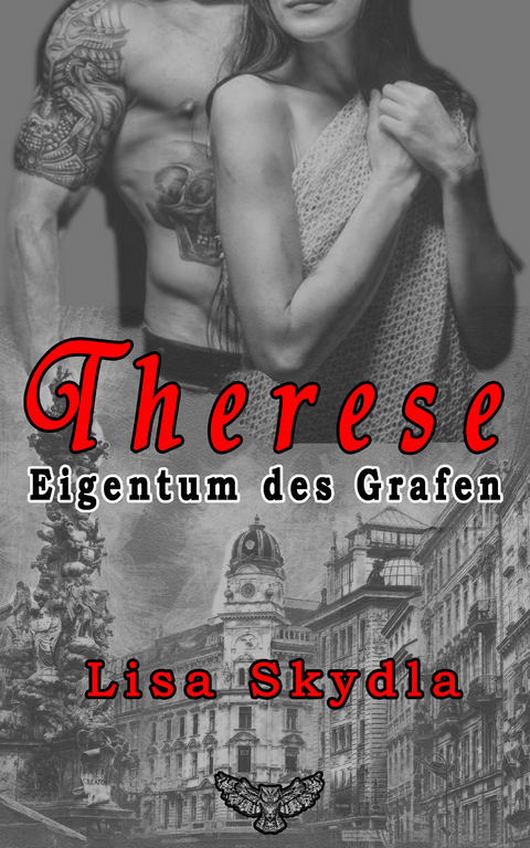 Therese - Eigentum des Grafen - Lisa Skydla