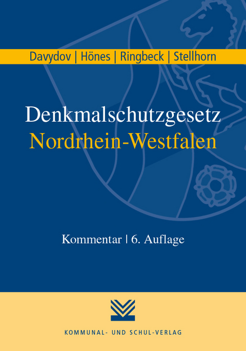 Denkmalschutzgesetz Nordrhein-Westfalen - Dimitrij Davydov, Ernst R Hönes, Birgitta Ringbeck, Holger Stellhorn