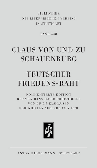 Teutscher Friedens-Raht - Claus von und zu Schauenburg; Dieter Breuer; Peter Heßelmann; Dieter Martin