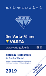 Der Varta-Führer 2019 - Hotels und Restaurants in Deutschland