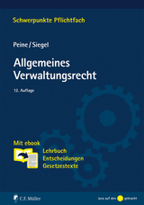 Allgemeines Verwaltungsrecht - Peine, Franz-Joseph; Siegel, Thorsten