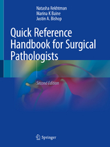 Quick Reference Handbook for Surgical Pathologists - Rekhtman, MD, PhD, Natasha; Baine, MD, PhD, Marina K; Bishop, MD, Justin A.