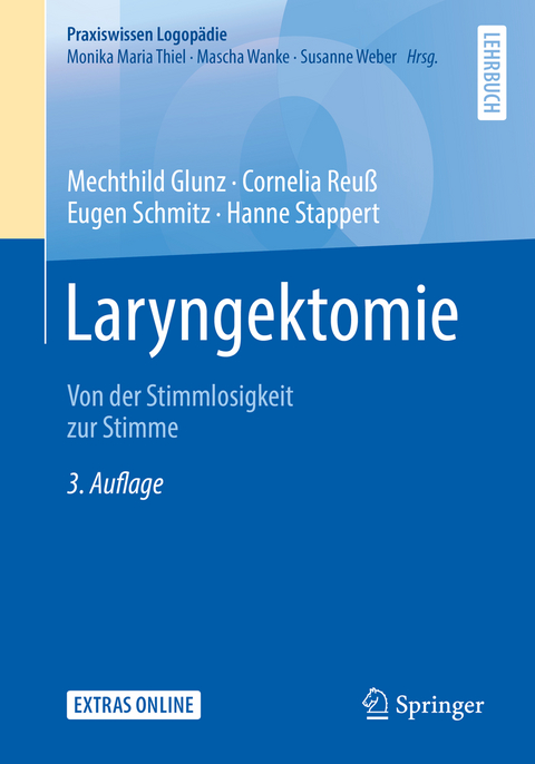 Laryngektomie - Mechthild Glunz, Cornelia Reuß, Eugen Schmitz, Hanne Stappert