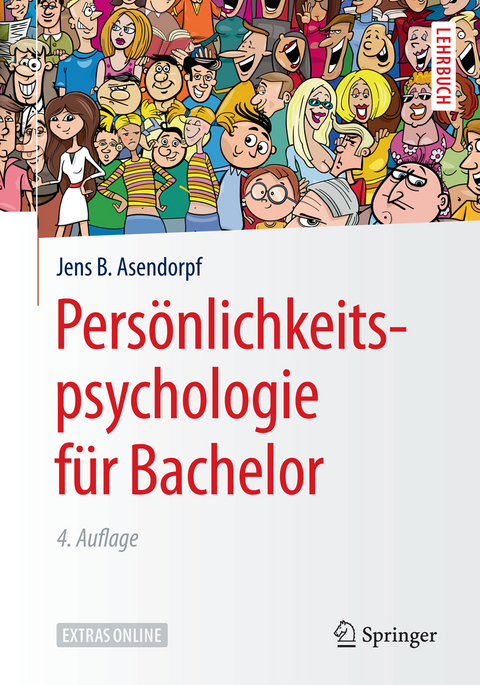 Persönlichkeitspsychologie für Bachelor - Jens B. Asendorpf
