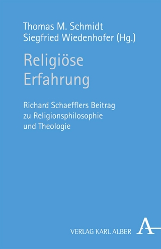 Religiöse Erfahrung - Thomas M. Schmidt; Siegfried Wiedenhofer