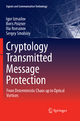 Cryptology Transmitted Message Protection: From Deterministic Chaos up to Optical Vortices (Signals and Communication Technology)