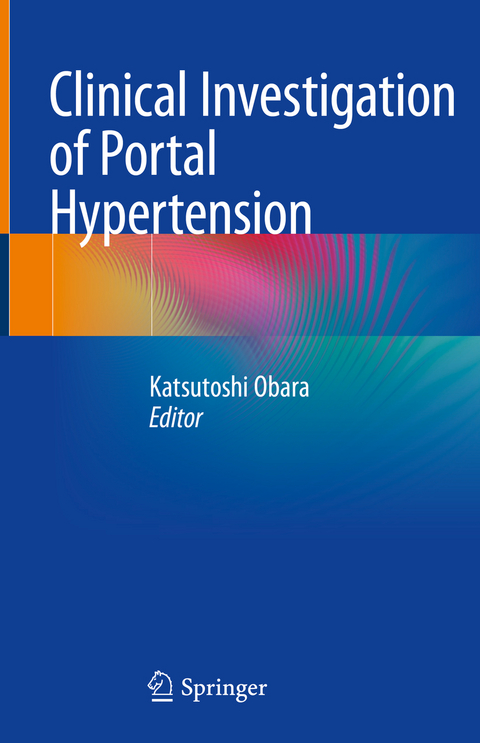 Clinical Investigation of Portal Hypertension - 