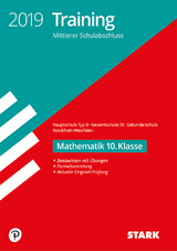 Training Mittlerer Schulabschluss 2019 - Mathematik 10. Klasse - Hauptschule EK/ Gesamtschule EK/Sekundarschule - NRW - 