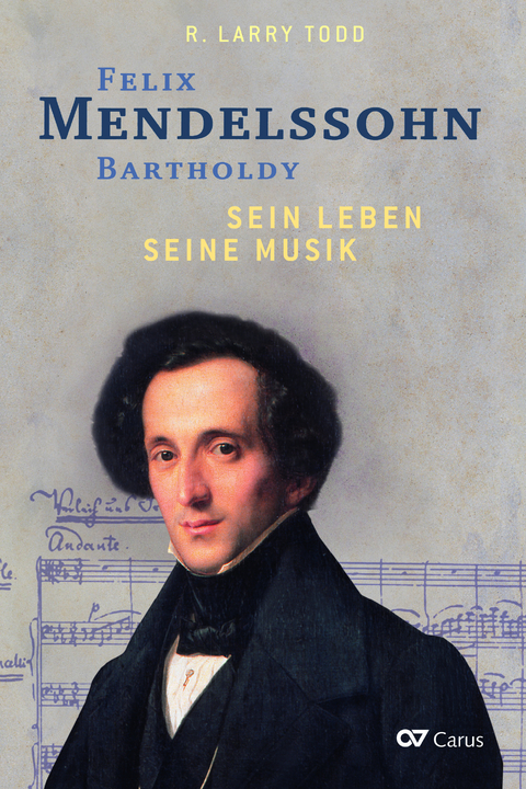 Felix Mendelssohn Bartholdy - R. Larry Todd