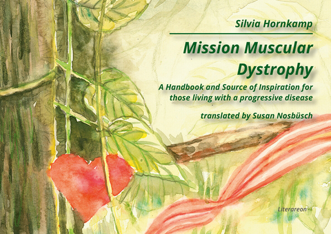 Mission Muscular Dystrophy - Silvia Hornkamp