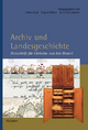 Archiv und Landesgeschichte: Festschrift für Christine van den Heuvel (Veröffentlichungen der Historischen Kommission für Niedersachsen und Bremen)