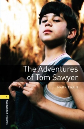 Adventures of Tom Sawyer Level 1 Oxford Bookworms Library - Mark Twain