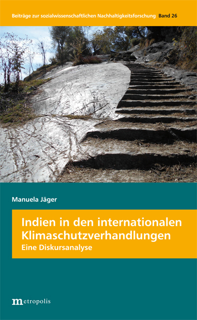 Indien in den internationalen Klimaschutzverhandlungen - Manuela Jäger