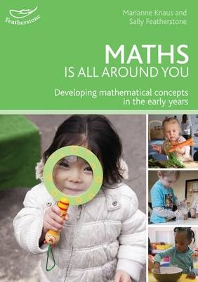 Maths is all Around You - Knaus Marianne Knaus