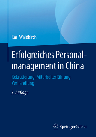 Erfolgreiches Personalmanagement in China - Karl Waldkirch