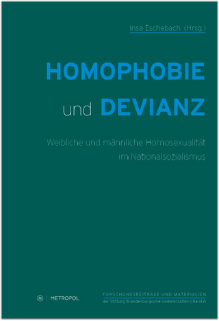 Homophobie und Devianz - Insa Eschebach