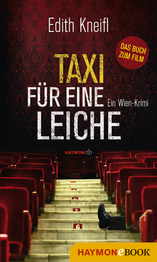 Taxi für eine Leiche - Edith Kneifl